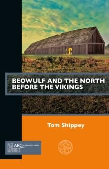 Beowulf and the North before the Vikings