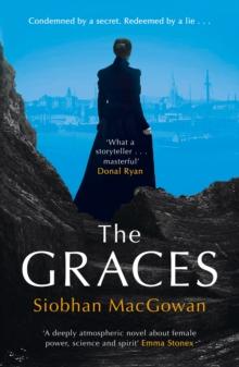 The Graces : The captivating historical novel for fans of Stacey Halls