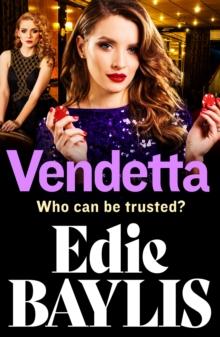 Vendetta : The addictive gangland thriller from Edie Baylis