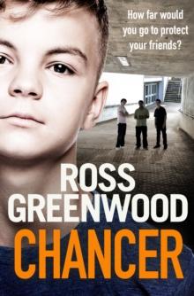 Chancer : A gritty, gripping thriller from Ross Greenwood