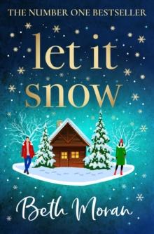 Let It Snow : THE NUMBER ONE BESTSELLER