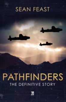 Pathfinders : The Definitive Story