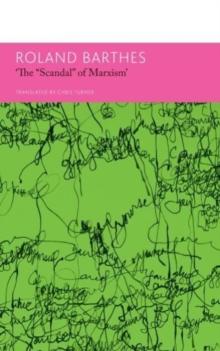 "The `Scandal` of Marxism" and Other Writings on Politics