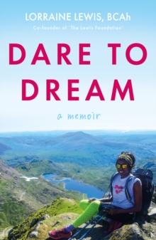 Dare to Dream