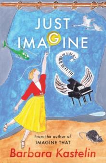 JUST IMAGINE : JUST IMAGINE THAT - A collection of short stories presented in two volumes