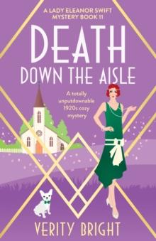 Death Down the Aisle : A totally unputdownable 1920s cozy mystery