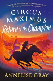 Circus Maximus: Return of the Champion : An Ancient Roman adventure