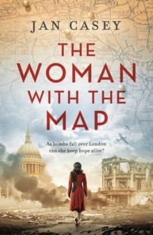 The Woman with the Map : An emotional and compelling historical fiction novel that you won't be able to put down