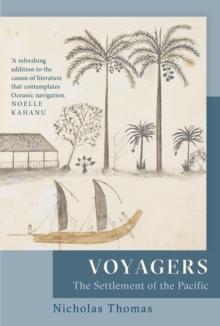 Voyagers : The Settlement of the Pacific