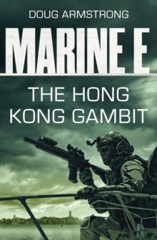 Marine E SBS: The Hong Kong Gambit