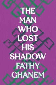 The Man Who Lost His Shadow