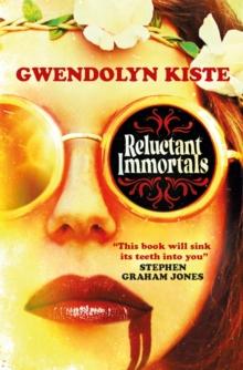 Reluctant Immortals