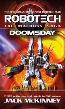 Robotech - The Macross Saga: Doomsday, Vol 4-6