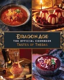 Dragon Age: The Official Cookbook