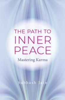 Path to Inner Peace : Mastering Karma