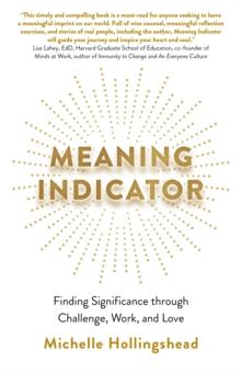 Meaning Indicator : Finding Significance through Challenge, Work, and Love