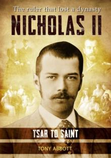 Nicholas II - Tsar to Saint