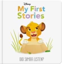 Disney My First Stories: Did Simba Listen?