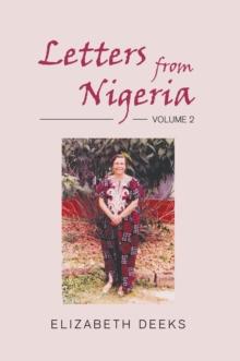 Letters From Nigeria: Volume 2