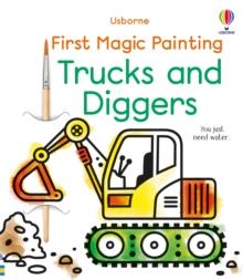 First Magic Painting Trucks and Diggers