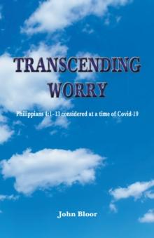 Transcending Worry