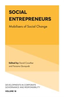 Social Entrepreneurs : Mobilisers of Social Change