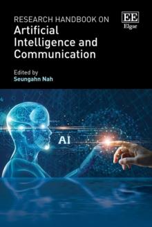 Research Handbook on Artificial Intelligence and Communication