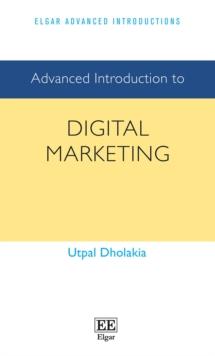 Advanced Introduction to Digital Marketing