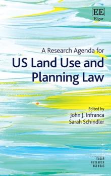 Research Agenda for US Land Use and Planning Law