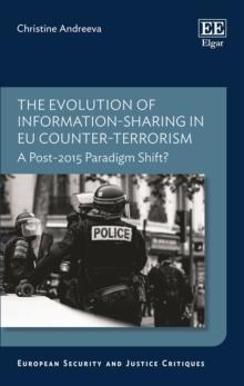 Evolution of Information-sharing in EU Counter-terrorism