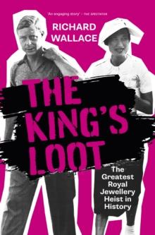 The King's Loot