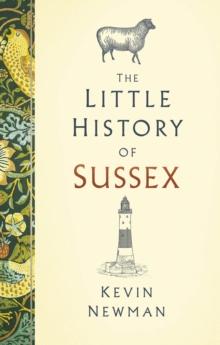 The Little History of Sussex