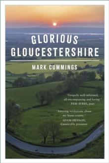 Glorious Gloucestershire