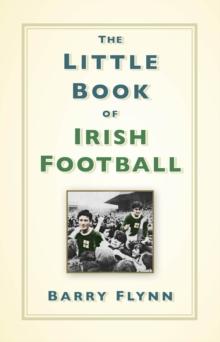 The Little Book Of Irish Football