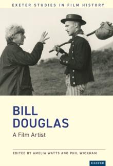 Bill Douglas : A Film Artist