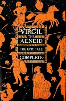 Aeneid, The Epic Tale Complete