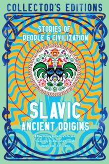 Slavic Ancient Origins : Stories Of People & Civilization