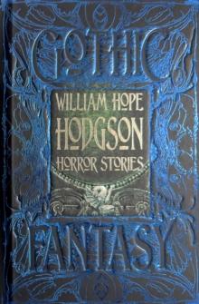 William Hope Hodgson Horror Stories