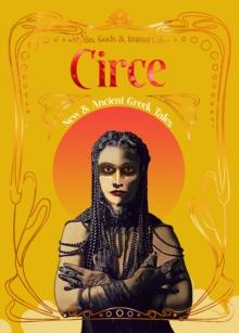 Circe : New & Ancient Greek Tales