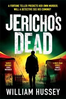 Jericho's Dead : The stunningly twisty crime thriller from the award-winning author of KILLING JERICHO