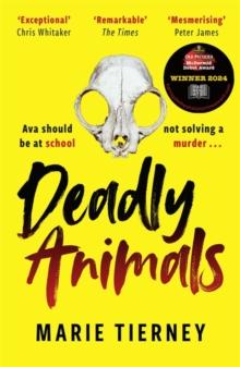 Deadly Animals : The incredible British crime novel you need to read in 2024