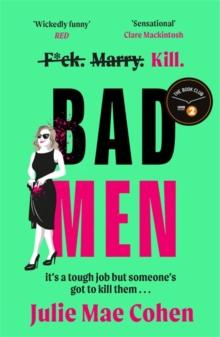 Bad Men : The serial killer you've been waiting for, a BBC Radio 2 Book Club pick