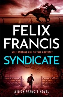 Syndicate : The breakneck new 2024 thriller from the master of the racing thriller