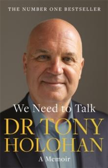 We Need to Talk: The Number 1 Bestseller : SHORTLISTED FOR THE IRISH BOOK AWARDS 2023  Biography of the Year