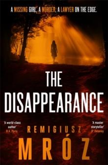 The Disappearance : The no.1 international bestselling crime thriller - now a hit TV series