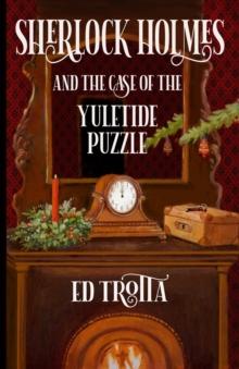 Sherlock Holmes and The Case of The Yuletide Puzzle