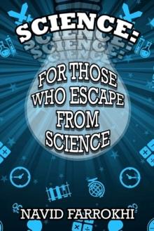 Science : For Those Who Escape from Science