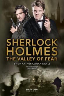 Sherlock Holmes - The Valley of Fear - Stage Adaptation