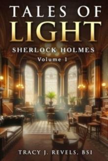 Sherlock Holmes : Tales of Light