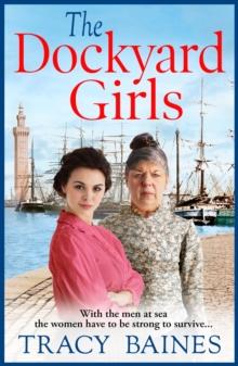 The Women of Fishers Wharf : The start of a historical saga series by Tracy Baines